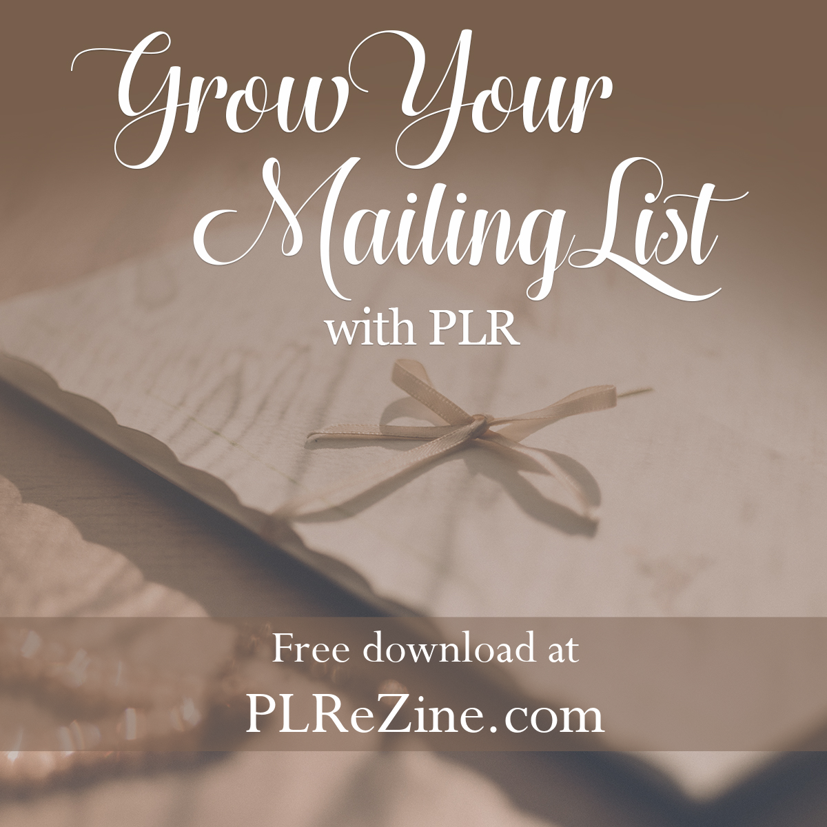 grow your mailing list with PLR