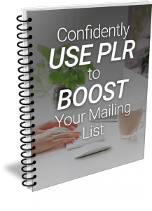 grow your mailing list with PLR